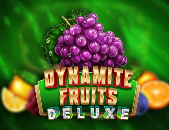 Dynamite Fruits Deluxe